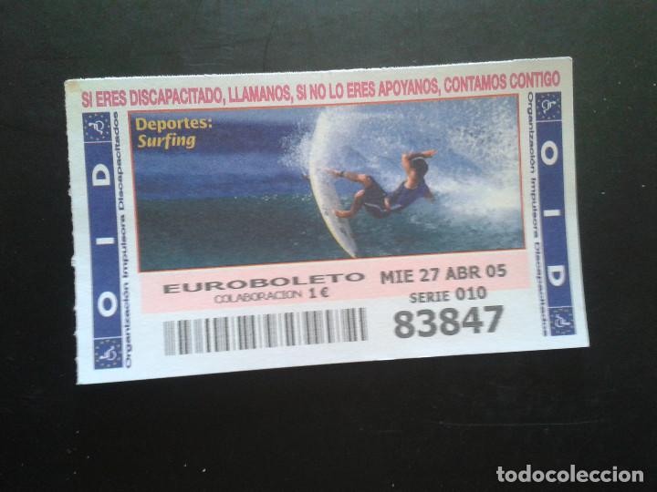 ONCE Coupons: CUPON OID (ORGANIZACI&Oacute;N IMPULSORA DISCAPACITADOS). 27/04/2005