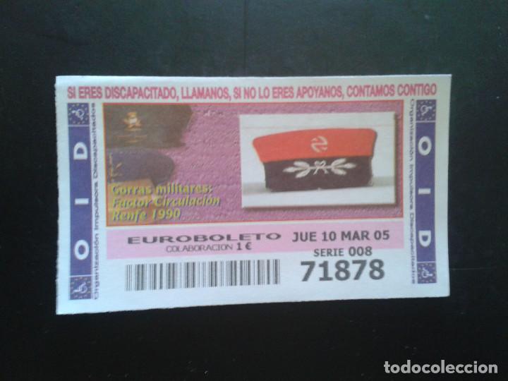 Coupon ONCE: CUPON OID (ORGANIZACI&Oacute;N IMPULSORA DISCAPACITADOS). 10/03/2005