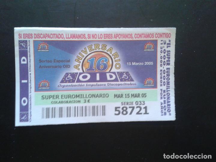 ONCE Coupons: CUPON OID (ORGANIZACI&Oacute;N IMPULSORA DISCAPACITADOS). 15/03/2005