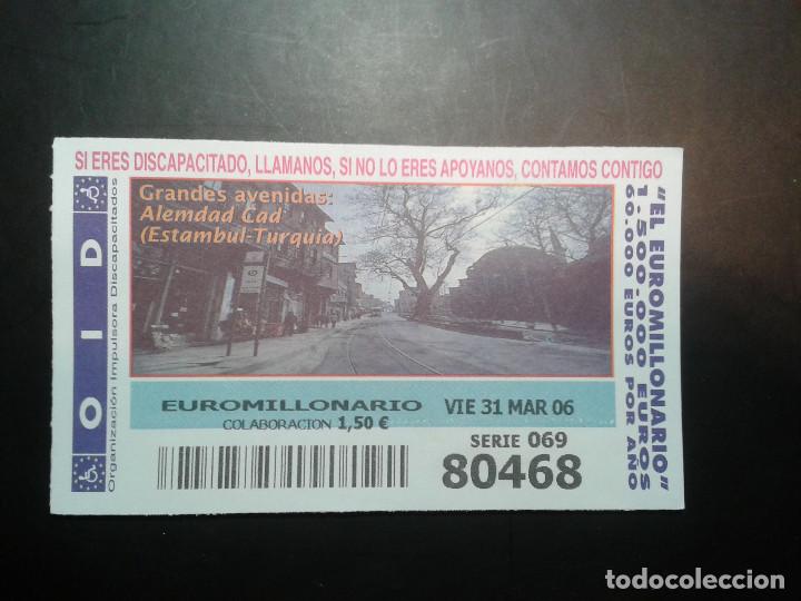 Coupon ONCE: CUPON OID (ORGANIZACI&Oacute;N IMPULSORA DISCAPACITADOS). 31/03/2006