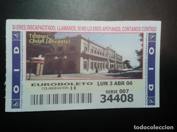 ONCE Coupons: CUPON OID (ORGANIZACI&Oacute;N IMPULSORA DISCAPACITADOS). 03/04/2006