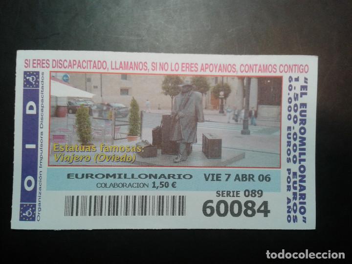 Coupon ONCE: CUPON OID (ORGANIZACI&Oacute;N IMPULSORA DISCAPACITADOS). 07/04/2006