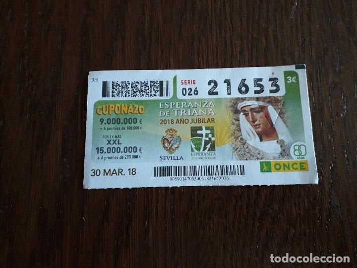 Coupon ONCE: cup&oacute;n once 30-03-18 Esperanza de Triana, 2018 a&ntilde;o jubilar, Sevilla.