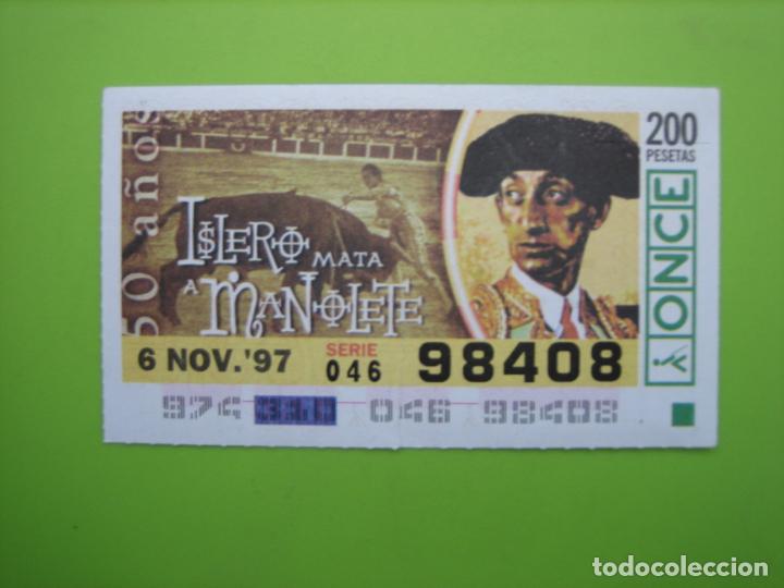 Cupones ONCE: Cup&oacute;n de la once 1997. Manolete - Foto 1