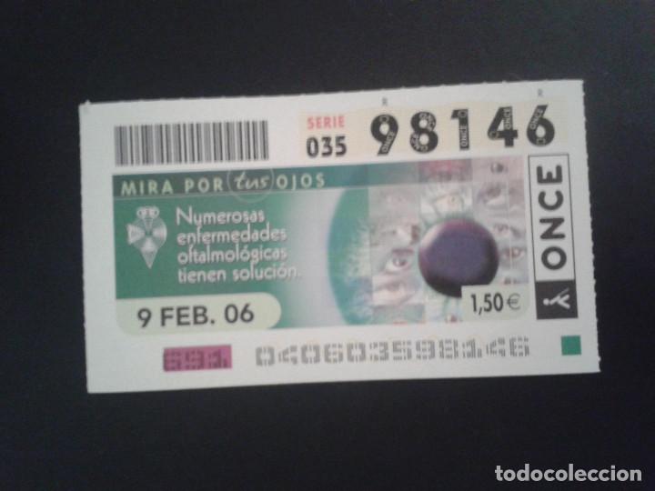 Bilhetes ONCE: CUPON DE LA ONCE. 09/02/2006
