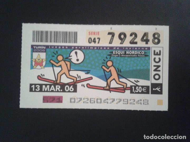 Billets ONCE: CUPON DE LA ONCE. 13/03/2006