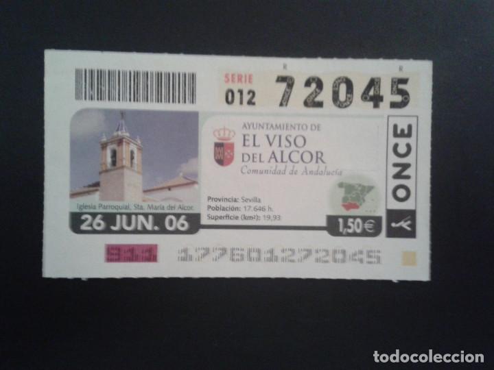 Bilhetes ONCE: CUPON DE LA ONCE. 26/06/2006