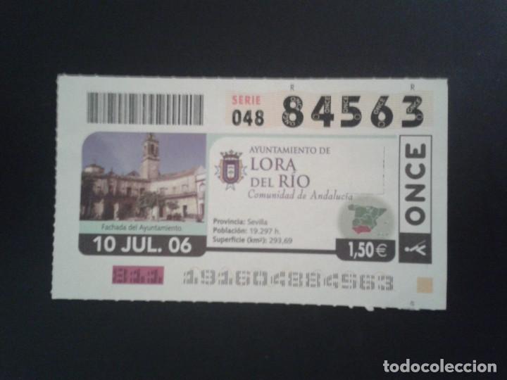 Bilhetes ONCE: CUPON DE LA ONCE. 10/07/2006