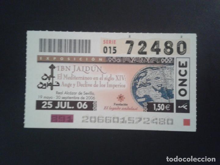 Bilhetes ONCE: CUPON DE LA ONCE. 25/07/2006