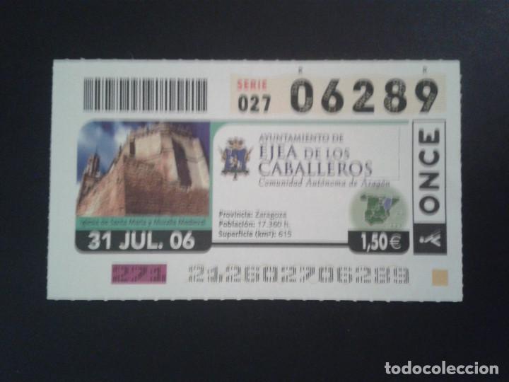 ONCE Coupons: CUPON DE LA ONCE. 31/07/2006