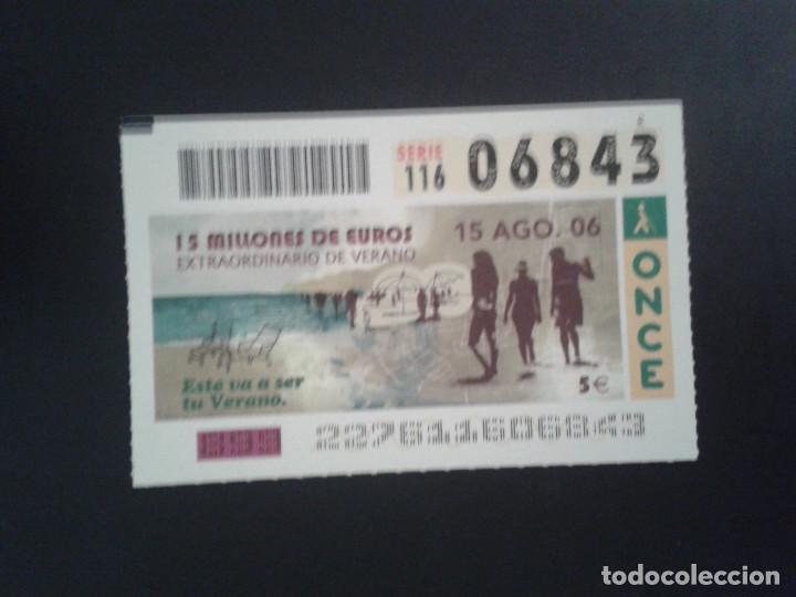 Billets ONCE: CUPON DE LA ONCE. 15/08/2006