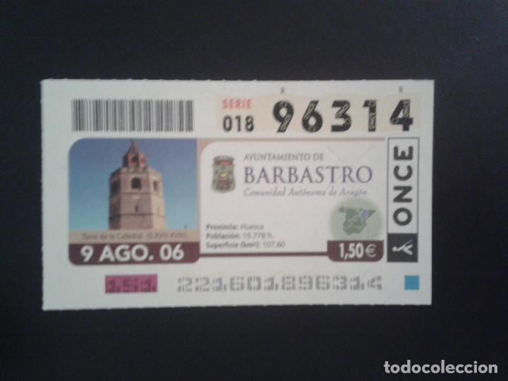 Coupon ONCE: CUPON DE LA ONCE. 09/08/2006