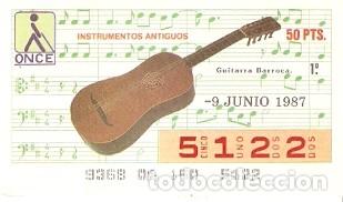 Cupones ONCE: Cup&oacute;n Once de 9-6-87. Instrumentos Antiguos. Guitarra Barroca. ref. 8-870609