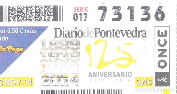 Billets ONCE: 1 CUPON ONCE O DECIMO - 3 NOVIEMBRE 2014 - 125 ANIVERSARIO DIARIO DE PONTEVEDRA