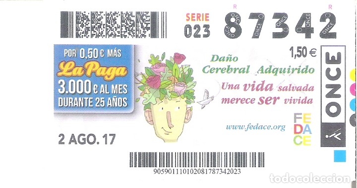 Billets ONCE: 1 CUPON ONCE O DECIMO - 2 AGOSTO 2017 - DA&Ntilde;O CEREBRAL ADQUIRIDO - UNA VIDA SALVADA MERECE SER VIVIDA
