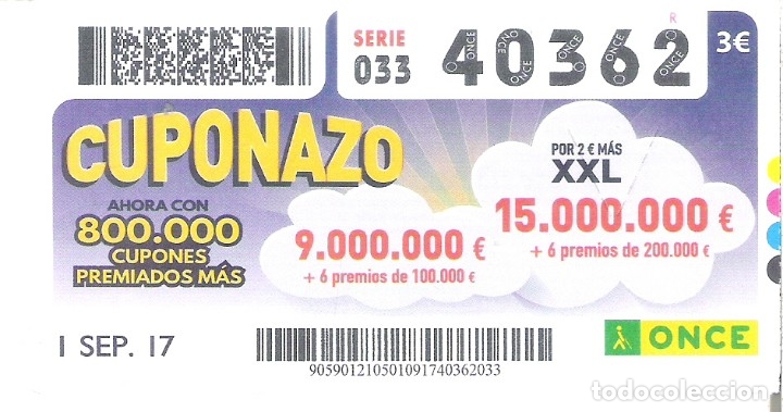 Billets ONCE: 1 CUPON ONCE O DECIMO - 1 SEPTIEMBRE 2017 - CUPONAZO XXL