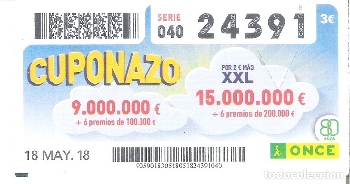 Billets ONCE: 1 CUPON ONCE O DECIMO 18 MAYO 2018 - CUPONAZO XXL