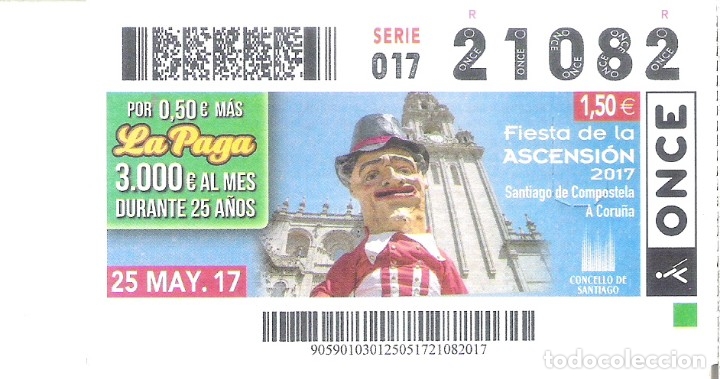 Billets ONCE: 1 CUPON ONCE O DECIMO 25 MAYO 2018 - SANTIAGO COMPOSTELA ( A CORU&Ntilde;A ) FIESTA DE LA ASCENSION