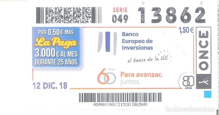 Billets ONCE: 1 CUPON ONCE O DECIMO 12 DICIEMBRE 2018 - BANCO EUROPEO DE INVERSIONES