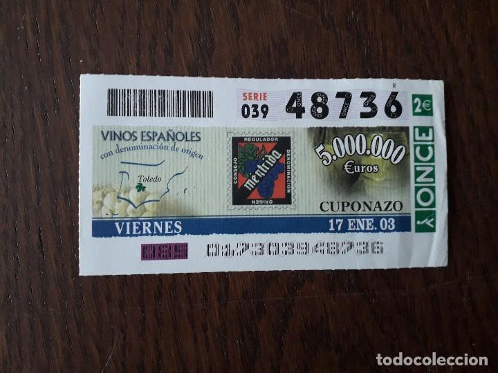 Bilhetes ONCE: cup&oacute;n de la once de vinos espa&ntilde;oles con denominaci&oacute;n de origen, 17-01-03 Mentrida, Toledo.