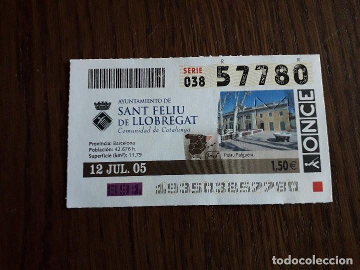 Coupon ONCE: cup&oacute;n de la once de ayuntamientos de Espa&ntilde;a, Sant Feliu de Llobregat, Catalunya 12-07-05