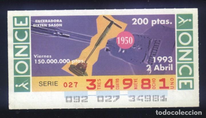 Coupon ONCE: A-8080- CUP&Oacute;N ONCE. VIERNES 2 ABRIL 1993. ENCERADORA. SIXTEN SASON.