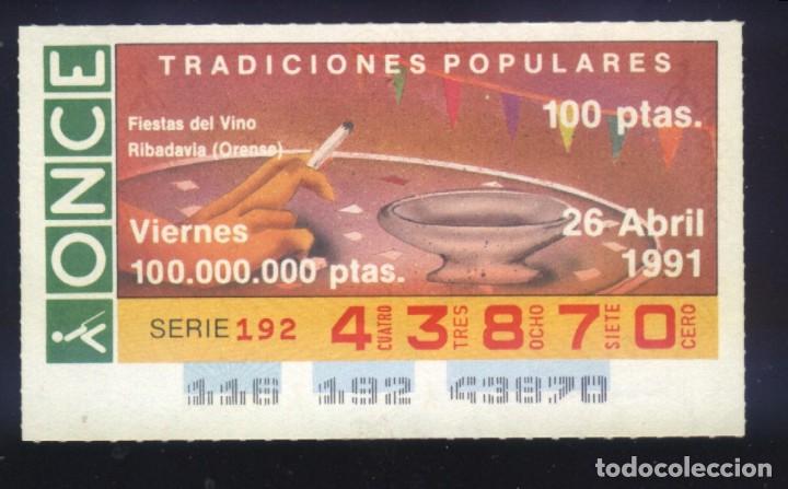 Cupones ONCE: A-8097- CUP&Oacute;N ONCE. VIERNES 26 ABRIL 1991. FIESTAS DEL VINO. RIBADAVIA (ORENSE)