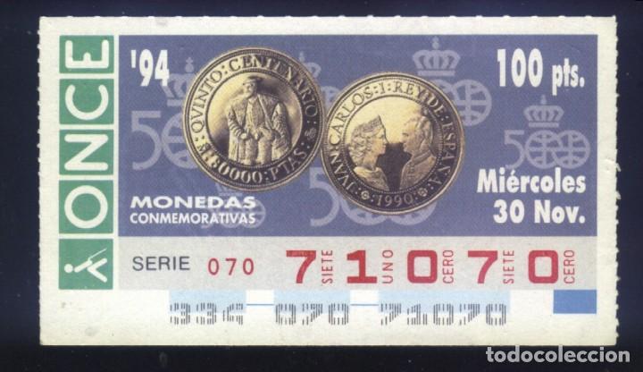 Cupones ONCE: A-8129- CUP&Oacute;N ONCE. 30 NOVIEMBRE 1994. MONEDAS CONMEMORATIVAS. 500 ANIVERSARIO.