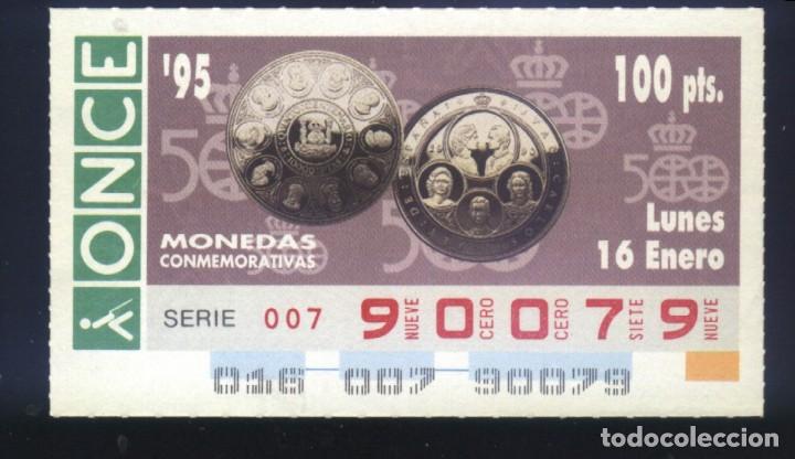 Cupones ONCE: A-8135- CUP&Oacute;N ONCE. 16 ENERO 1995. MONEDAS CONMEMORATIVAS. 500 ANIVERSARIO.