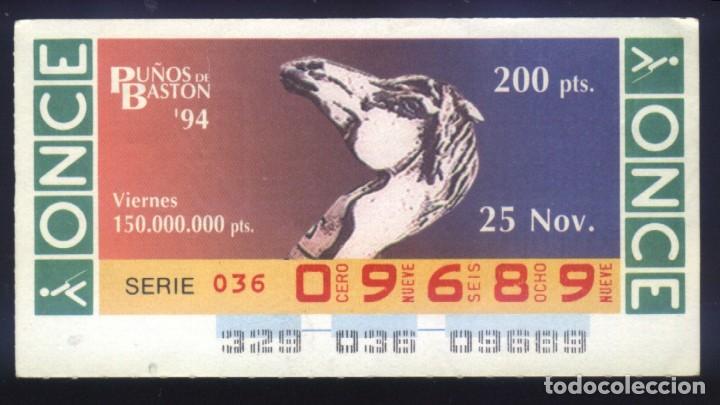 Cupones ONCE: A-8138- CUP&Oacute;N ONCE. VIERNES 25 NOVIEMBRE 1994. PU&Ntilde;OS DE BASTON.