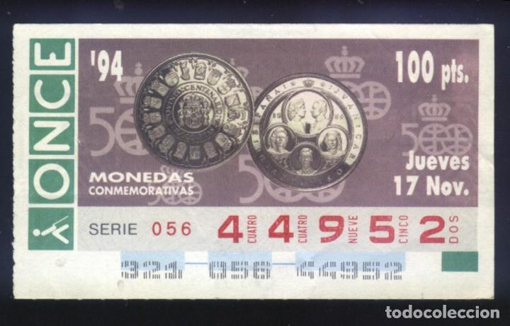 Cupones ONCE: A-8155- CUP&Oacute;N ONCE 17 NOVIEMBRE 1994. MONEDAS CONMEMORATIVAS. 500 ANIVERSARIO.