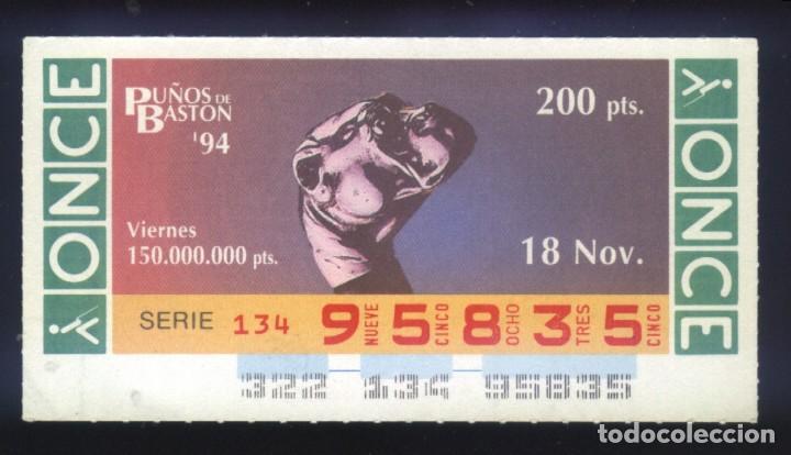 Cupones ONCE: A-8161- CUP&Oacute;N ONCE. VIERNES 18 NOVIEMBRE 1994. PU&Ntilde;OS DE BASTON.