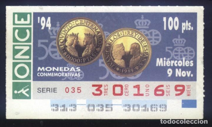 Cupones ONCE: A-8271- CUP&Oacute;N ONCE 9 NOVIEMBRE 1994. MONEDAS CONMEMORATIVAS. 500 ANIVERSARIO.