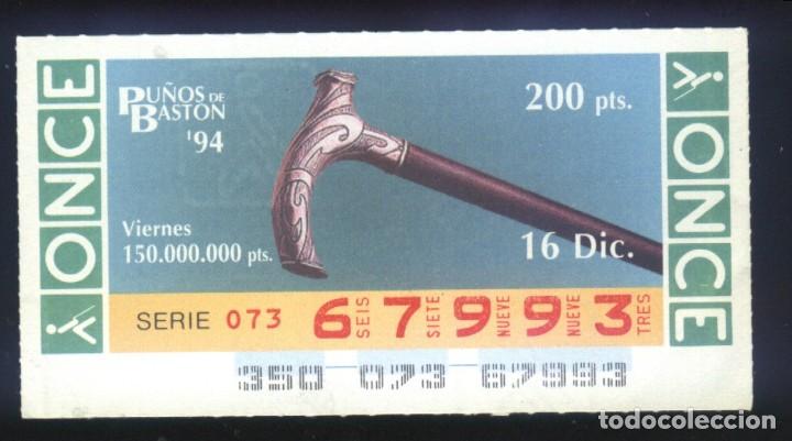 Cupones ONCE: A-8280- CUP&Oacute;N ONCE. VIERNES 16 DICIEMBRE 1994. PU&Ntilde;OS DE BAST&Oacute;N.