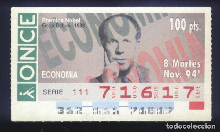 Cupones ONCE: A-8304- CUP&Oacute;N ONCE 8 NOVIEMBRE 1994. PREMIO NOBEL ECONOM&Iacute;A. GERAR DEBREV.
