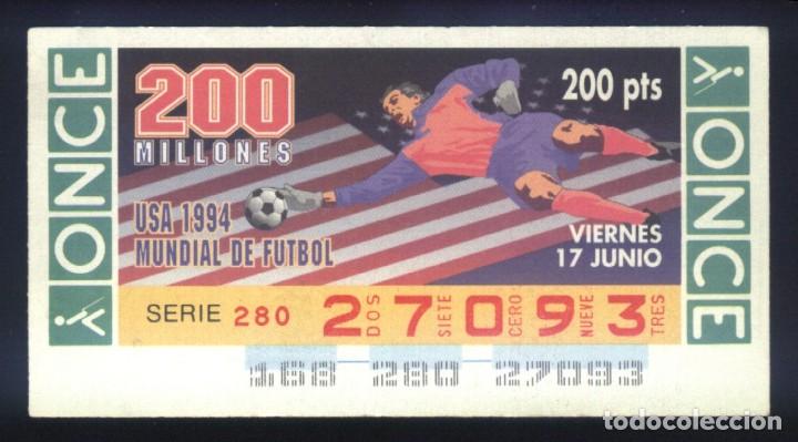 Cupones ONCE: A-8382- CUP&Oacute;N ONCE. VIERNES 17 JUNIO 1994. MUNDIAL DE FUTBOL USA.