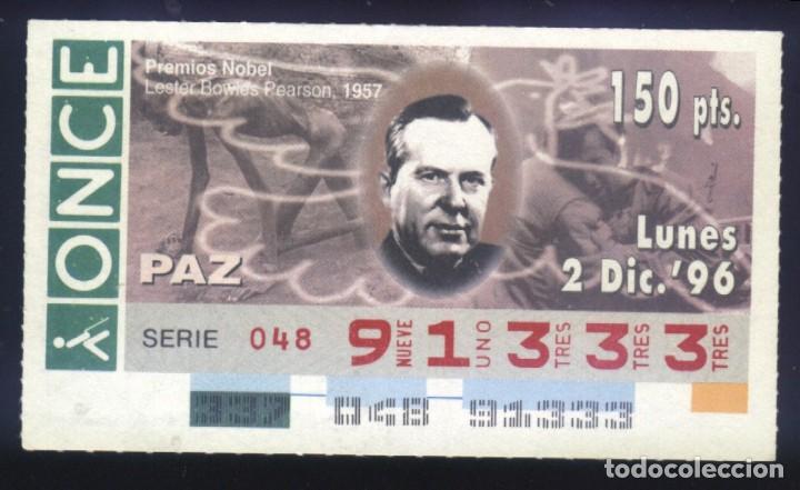 Cupones ONCE: A-8389- CUPON ONCE 2 DICIEMBRE 1996. NOBEL DE LA PAZ. LESTER BOWIES PEARSON.