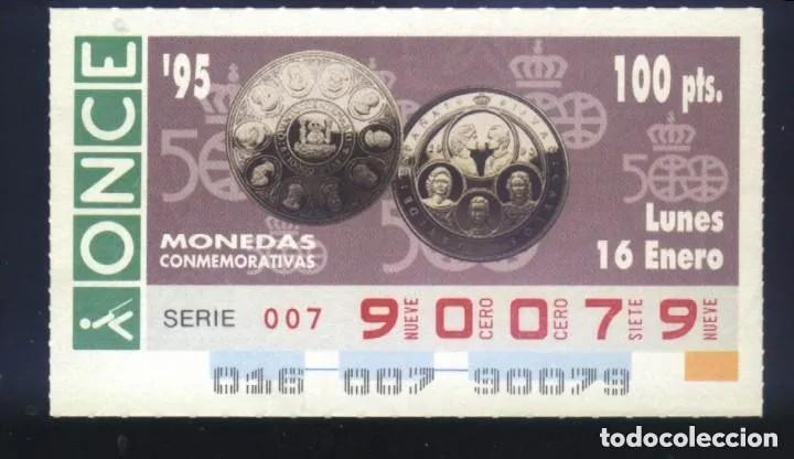Cupones ONCE: A-8404- CUP&Oacute;N ONCE. 16 ENERO 1995. MONEDAS CONMEMORATIVAS. 500 ANIVERSARIO.