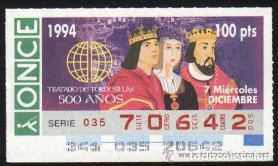 ONCE Coupons: A-8408- CUPON ONCE. 7 DICIEMBRE 1994. 500 A&Ntilde;OS DEL TRATADO DE TORDESILLAS.