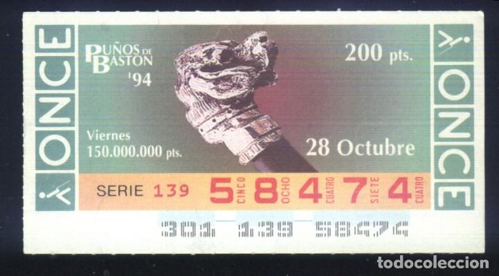 Cupones ONCE: A-8414- CUP&Oacute;N ONCE. VIERNES 28 OCTUBRE 1994. PU&Ntilde;OS DE BASTON.