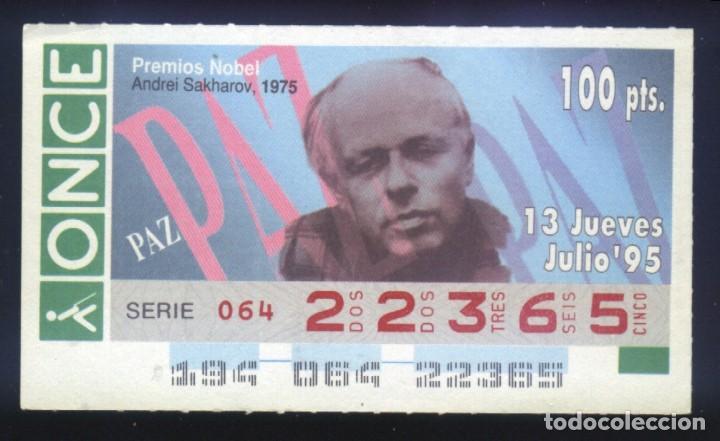 Cupones ONCE: A-8432- CUPON ONCE 13 JULIO 1995. NOBEL DE LA PAZ. ANDREI SAKHAROV.
