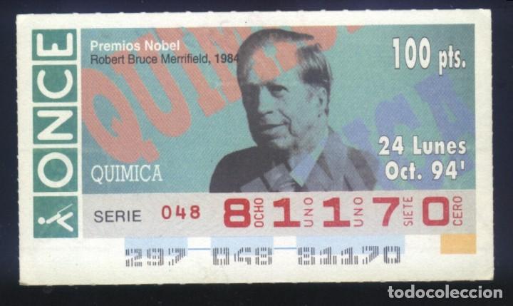 Cupones ONCE: A-8464- CUP&Oacute;N ONCE 24 OCTUBRE 1994. PREMIO NOBEL QU&Iacute;MICA. ROBERT BRUCE MERRIFIELD.