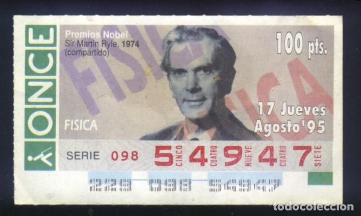 Cupones ONCE: A-8530- CUPON ONCE 17 AGOSTO 1995. PREMIO NOBEL F&Iacute;SICA. SIR MARTIN RYLE.
