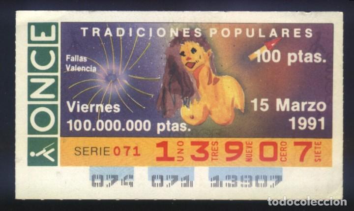 Bilhetes ONCE: A-8548- CUP&Oacute;N ONCE. VIERNES 15 MARZO 1991. FALLAS (VALENCIA)