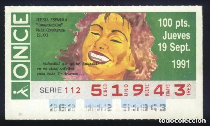 Bilhetes ONCE: A-8550- CUPON ONCE 19 SEPTIEMBRE 1991. POESIA ESPA&Ntilde;OLA. RUIZ CONTRERAS (LAMENTACI&Oacute;N)