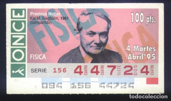 Cupones ONCE: A-8580- CUPON ONCE 4 ABRIL 1995. PREMIO NOBEL F&Iacute;SICA. KAI M. SIEGBAHN