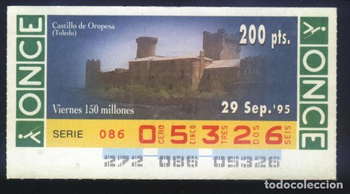 Cupones ONCE: A-8587- CUP&Oacute;N ONCE. VIERNES 29 SEPTIEMBRE 1995. CASTILLO DE OROPESA (TOLEDO)