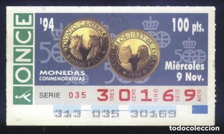ONCE Coupons: A-8601- CUP&Oacute;N ONCE 9 NOVIEMBRE 1994. MONEDAS CONMEMORATIVAS. 500 ANIVERSARIO.