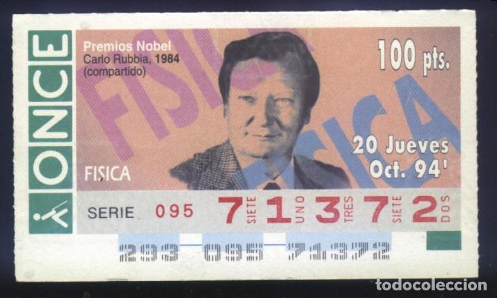 Bilhetes ONCE: A-8611- CUP&Oacute;N ONCE. 20 OCTUBRE 1994. NOBEL FISICA. CARLO RUBBIA.