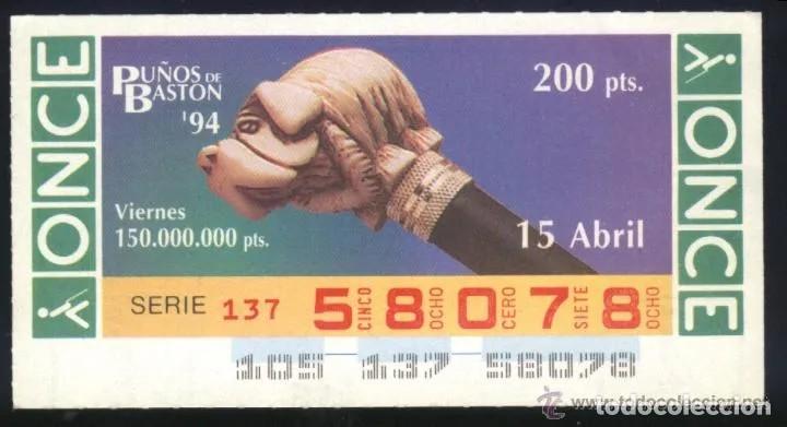 Cupones ONCE: A-8635- CUP&Oacute;N ONCE. VIERNES 15 ABRIL 1994. PU&Ntilde;OS DE BAST&Oacute;N.